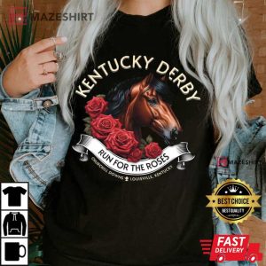 Kentucky Derby Run For The Roses Horses Racing Lover T Shirt (4)