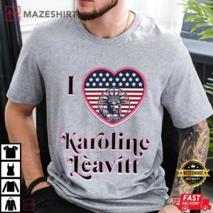 I Love Karoline Leavitt Press Secretary USA American Flag T Sh
