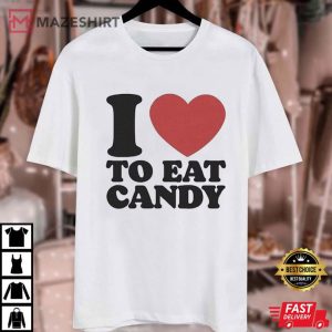 Candy Lovers I Love To Eat Candy Trick Or Treat T Shirt (3)