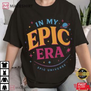 In My Epic Universe Era Universal Studios T Shirt (3)