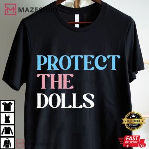 Feminist Gender Equality Protect The Dolls LGBTQ Rights T Shir (4)
