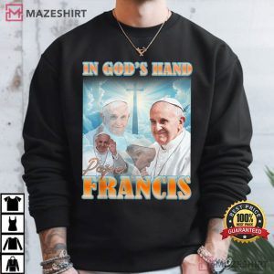 Pope Francis In God's Hand Christian Catholic T Shirt (4)