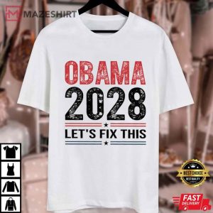 Obama 2028 Let's Fix This Presidential Election Retro Political T S (1)