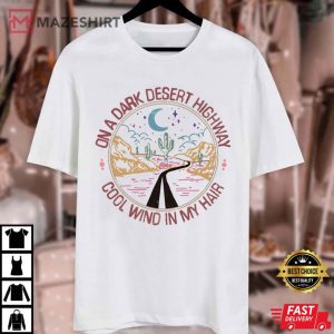 Hiking On A Dark Desert Highway Adventure Travel T Shirt (4)