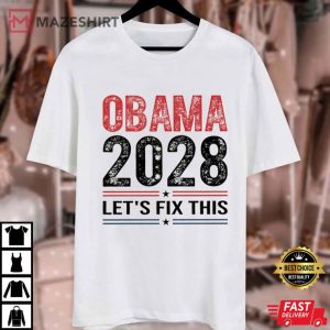 Obama 2028 Let's Fix This Retro Political Vote Hope Change T Shirt (1)