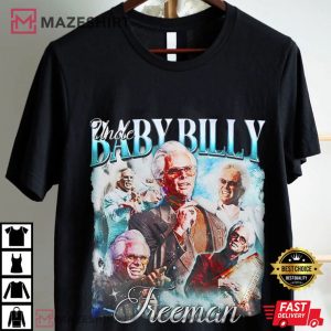 Uncle Baby Billy Freeman The Righteous Gemstones Movie T Shirt (1)