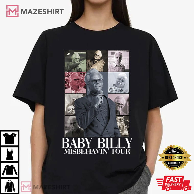 Baby Billy Righteous Gemstones Movie Misbehavin Tour T-Shirt Baby Billy Righteous Gemstones Movie Misbehavin Tour T-Shirt
