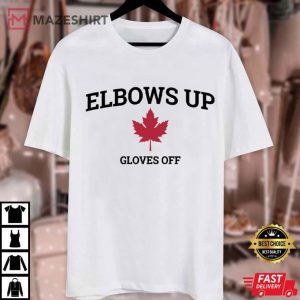 Canada Elbows Up Gloves Off Proud Canadian T Shirt (1)