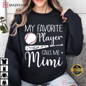 Grandma Baseball My Favorite Player Calls Me Mimi Custom T Shirt (4)