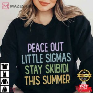 Last Day Teacher Peace Out Sigmas Gen Z Slang T Shirt (3)