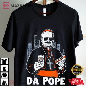 Da Pope From America Chicago Pope Leo XIV Old Style T Shirt (1)
