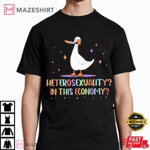 Heterosexuality In This Economy LGBTQ Pride T Shirt (2)