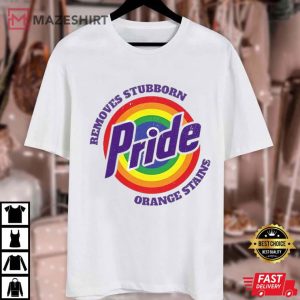 Resist Trump Removes Stubborn Orange Stains LGBTQ Pride T Shirt (1)