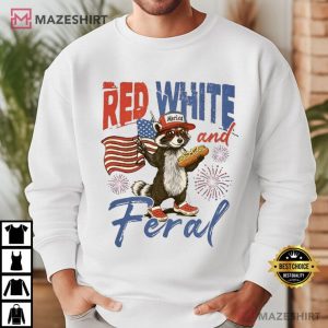 Red White And Feral Funny 4th Of July Raccoon T Shirt (4)