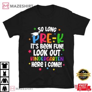 So Long Pre K Kindergarten Preschool Graduate Teacher T Shirt (1)