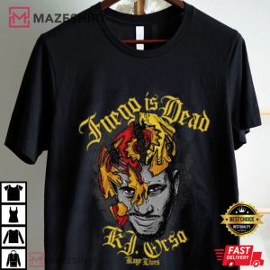 Fuego Is Dead KJ Orso Kage Lives Wrestler AEW T Shirt (1)