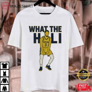 Tyrese Haliburton What The Hali Funny Basketball T Shirt (1)