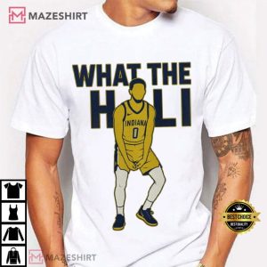 Tyrese Haliburton What The Hali Funny Basketball T Shirt (2)