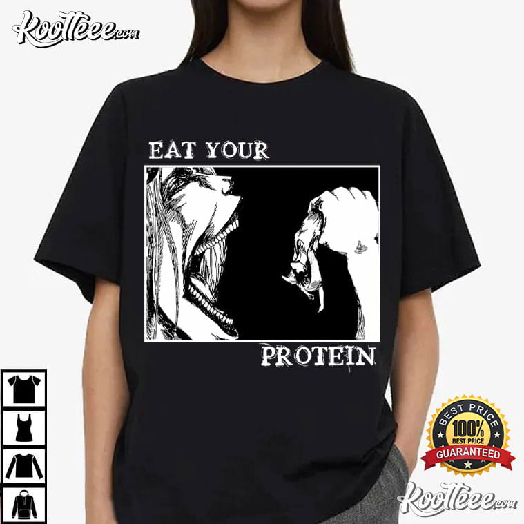 Attack On Titan Eat Your Protein Japanese Anime T-Shirt Attack On Titan Eat Your Protein Japanese Anime T-Shirt