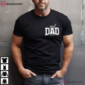 Fathers Day Girl Dad Est Year Matching Dad Daughter T Shirt (3)