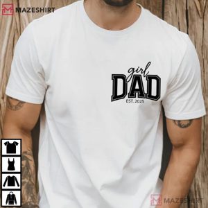 Fathers Day Girl Dad Est Year Matching Dad Daughter T Shirt (1)