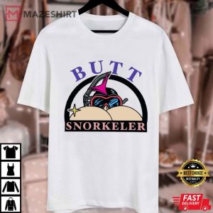 Butt Snorkeler Funny Sarcastic Adult T Shirt (1)
