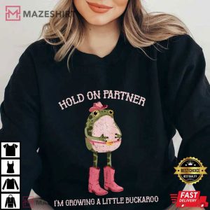 Frog Hold On Partner I'm Growing A Little Buckaroo Cowboy Baby T Shirt