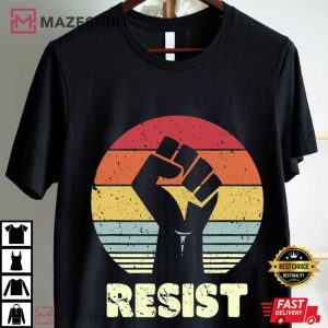 Resist Protest Activism Freedom Black Lives Matter T Shirt (1)