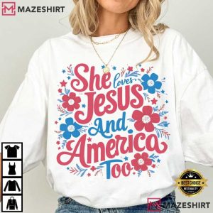 She Loves Jesus And America Too 4th Of July Comfort Colors T Shirt (1)