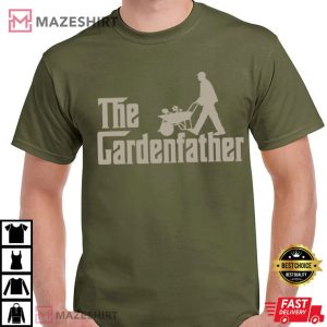 Fathers Day The Gardenfather Plant Dad Best Gardening T Shirt (1)