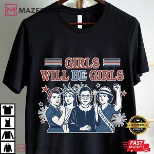 Girls Will Be Girls American Women Feminism Greek God T Shirt (2)