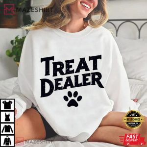 Funny Dog Lovers Treat Dealer Dog Mom T Shirt (4)