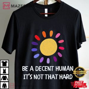 LGBTQ+ Heart Retro Be A Decent Human It’s Not That Hard T Shirt (4)