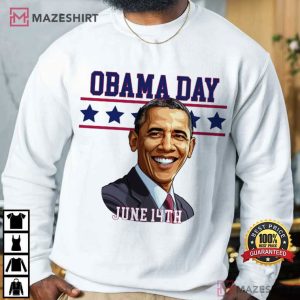 Obama Day June 14th Political Humor T Shirt (4)