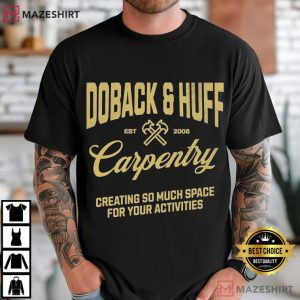 Step Brothers Movie Fictional Doback And Huff Carpentry T Shirt (1)