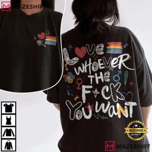 LGBTQ Pride Month Love Whoever You Want Comfort Colors T Shirt (1)