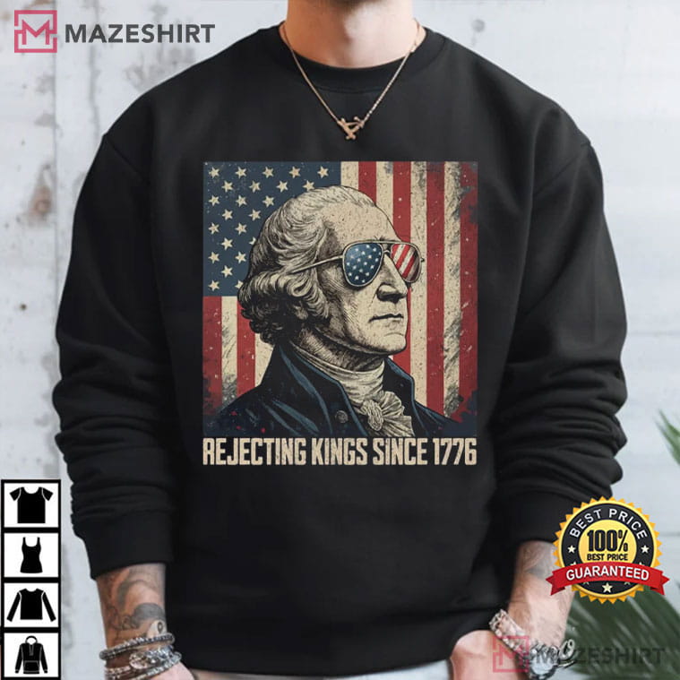 Rejecting Kings Since 1776 Protest Pro Democracy Comfort Colors T-Shirt Rejecting Kings Since 1776 Protest Pro Democracy Comfort Colors T-Shirt