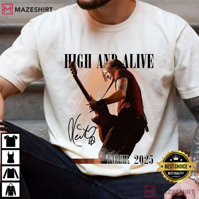 Keith Urban High And Alive Concert Tour 2025 Country Music T-Shirt Keith Urban High And Alive Concert Tour 2025 Country Music T-Shirt
