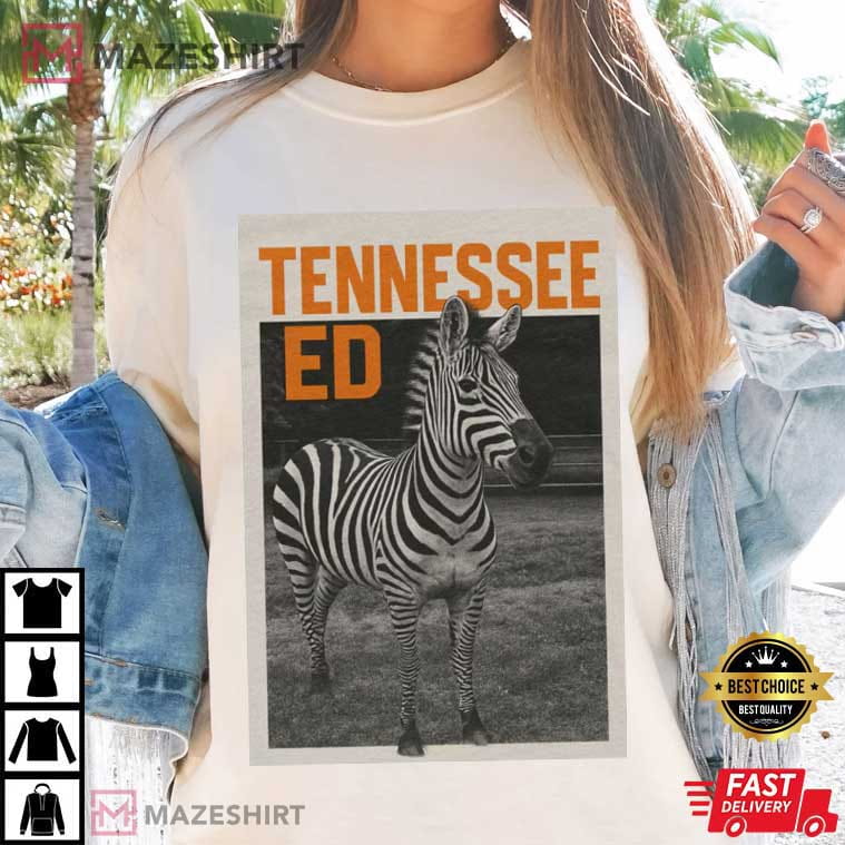 Tennessee Ed Zebra Animal Lovers Funny T-Shirt Tennessee Ed Zebra Animal Lovers Funny T-Shirt