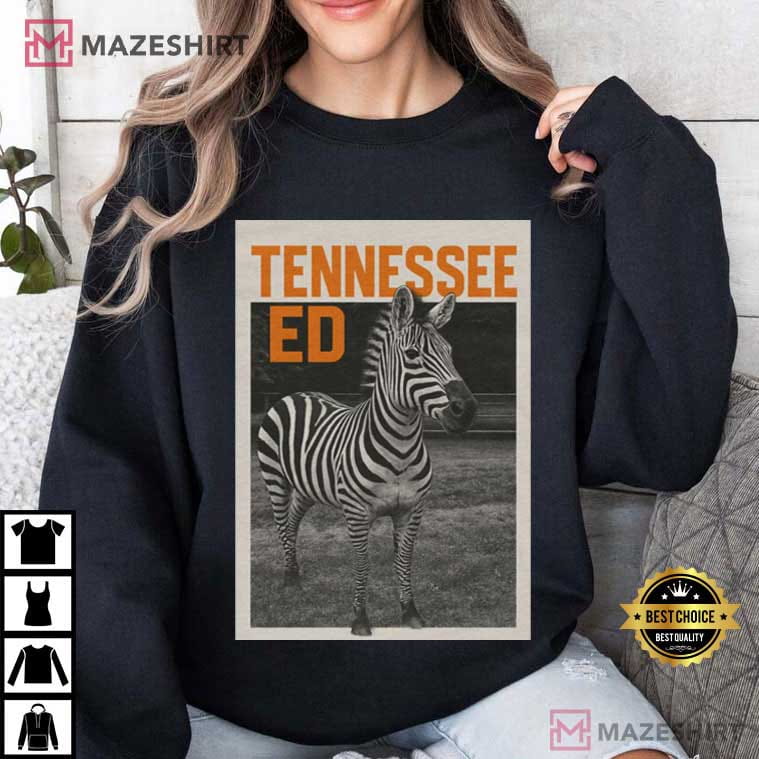 Tennessee Ed Zebra Animal Lovers Funny T-Shirt Tennessee Ed Zebra Animal Lovers Funny T-Shirt