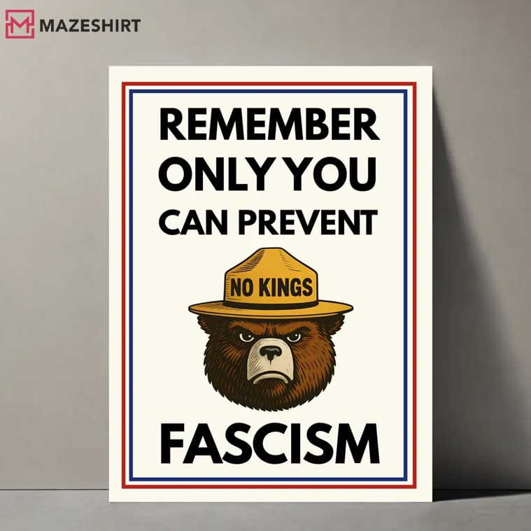 Anti Trump Bear Refuse Fascism No Kings Protest Sign Poster Anti Trump Bear Refuse Fascism No Kings Protest Sign Poster