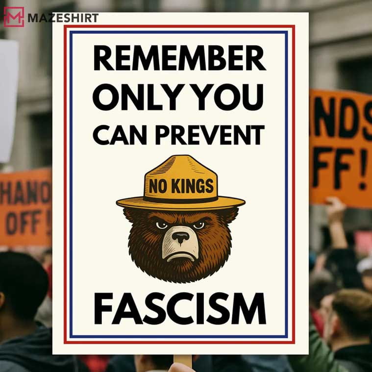 Anti Trump Bear Refuse Fascism No Kings Protest Sign Poster Anti Trump Bear Refuse Fascism No Kings Protest Sign Poster