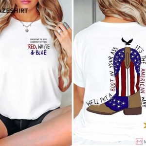 Brought To You Courtesy Of The Red White Blue 4th Of July T Shirt (2)