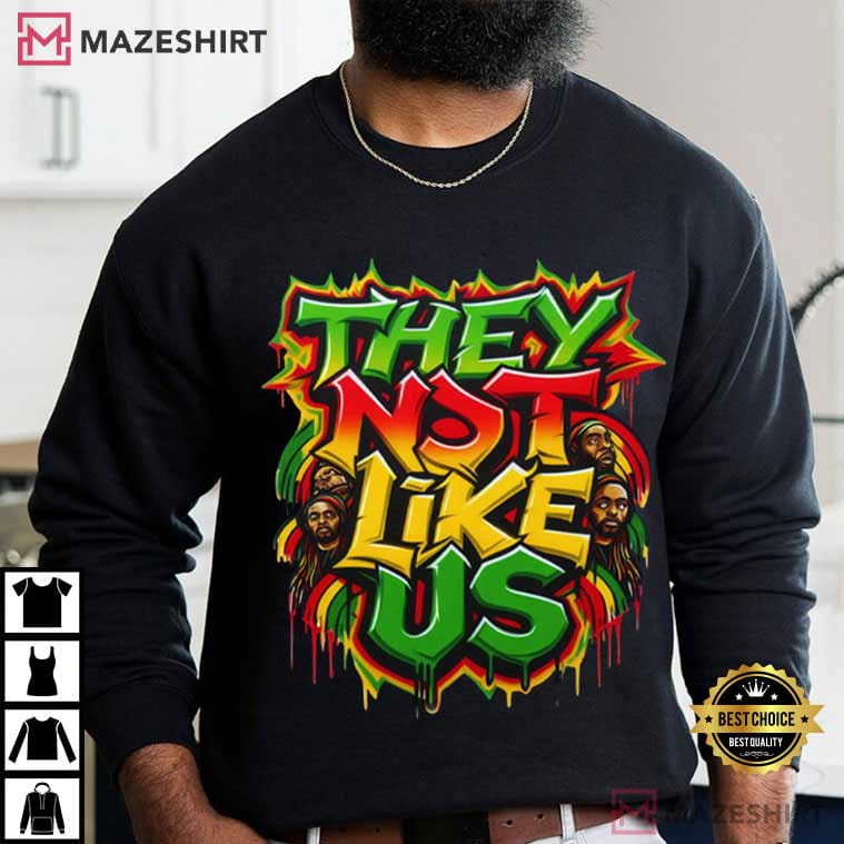 Graffiti They Not Like Us Juneteenth 1865 Black History T-Shirt Graffiti They Not Like Us Juneteenth 1865 Black History T-Shirt