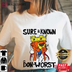 Prince John Robin Hood Sure To Be Known As Don The Worst T Shirt (3)