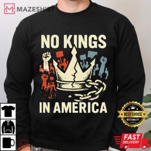 No Kings In America Anti Authoritarian Protest T Shirt (3)