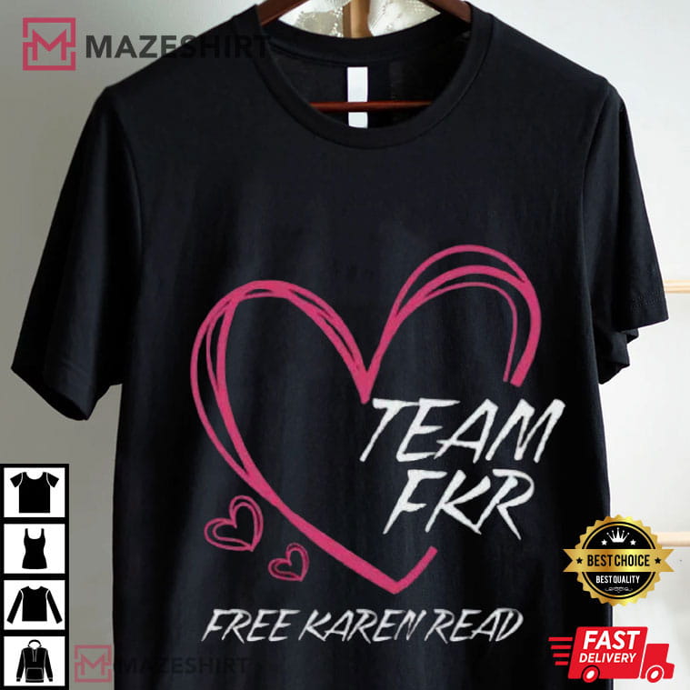 Team FKR Free Karen Read Activism Statement Support T-Shirt Team FKR Free Karen Read Activism Statement Support T-Shirt