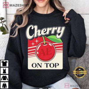 Armchair Expert Podcast Cherry On Top T Shirt (3)