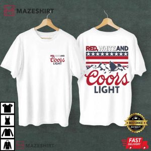 Red White And Coors Light Beer 4th Of July T Shirt (1)