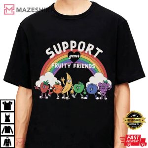 Support Your Fruity Friends LGBTQ Ally Pride T Shirt (2)